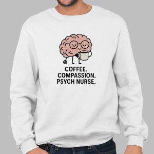 Coffee Compassion Psych Nurse cartoon brain shirt
